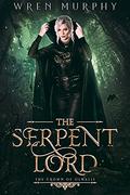 The Serpent Lord (The Crown of Olmalis #1) by Wren Murphy