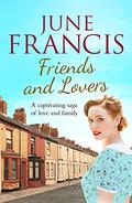 Friends and Lovers by June Francis