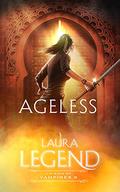 Ageless: A Vision of Vampires 6 by Laura Legend
