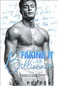 Faking It With The Billionaire (Haven Isle #3) by L.A. Pepper