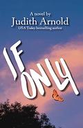 If Only by Judith Arnold