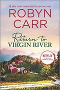 Return to Virgin River by Robyn Carr