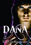 Dana by Samuel Alexander