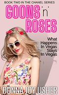 Goons 'n' Roses (Chanel #2) by Donna Joy Usher