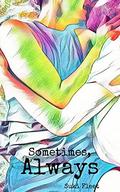 Sometimes, Always by Suki Fleet