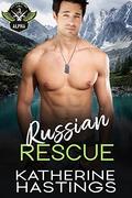 Russian Rescue (Elite Stealth Force Alpha #3) by Katherine Hastings