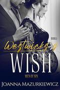 Westwick's Wish (Men of Sin #1) by Joanna Mazurkiewicz