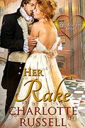 Her Rake (His & Hers #2) by Charlotte Russell