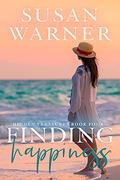 Finding Happiness: Hidden Treasures Book 4 by Susan Warner