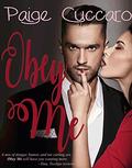 Obey Me: A Gifted Story by Paige Cuccaro