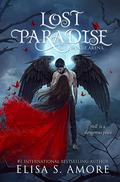 Lost Paradise - Rogue Arena (Touched Saga: The Infernal Odyssey #2) by Elisa S. Amore