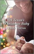 A Texan's Christmas Baby (Texas Rebels #11) by Linda Warren