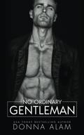 No Ordinary Gentleman by Donna Alam