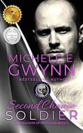 Second Chance Soldier (The Soldiers of PATCH-COM #2) by Michele E. Gwynn