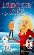 Luring the Lykan with Almond Macarons (Christmas Cookies) by Leslie Ann Brown