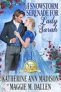 A Snowstorm Serenade for Lady Sarah by Katherine Ann Madison, Maggie Dallen
