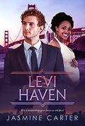 Levi Haven: BWWM, Clean, Arranged baby, Marriage, Billionaire Romance (A Search For Marriage #19) by BWWM Club