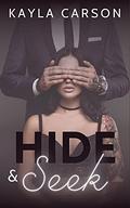 Hide & Seek by Kayla Carson