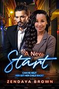 A New Start: BWWM, Over 40s, Billionaire Romance by BWWM Club