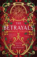 The Betrayals by Bridget Collins