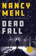 Dead Fall (The Quantico Files #2) by Nancy Mehl