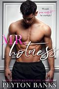 Mr. Hotness by Peyton Banks