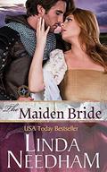 The Maiden Bride by Linda Needham