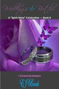 Weddings & Births (Spirit Mate Series #8) by E.J. Brock