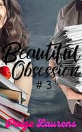 Beautiful Obsession (Beautiful #3) by Paige Laurens