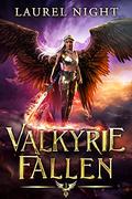 Valkyrie Fallen (Vikings and Vengeance #1) by Laurel Night