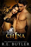 China (Tails #6) by R.E. Butler