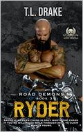 Ryder (Road Demons #3) by T.L. Drake