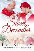 Sweet December by Lyz Kelley