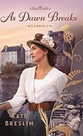 As Dawn Breaks by Kate Breslin