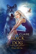 Black Dog  (Mixed Blessing Mystery, Book Four) by Nicola Claire