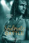 The Soulmate Battle (The Soulmate Call #2) by Meg Gremillion