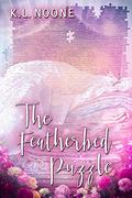 The Featherbed Puzzle by K.L. Noone