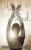 Head to Head (On Pointe #2) by Penelope Freed