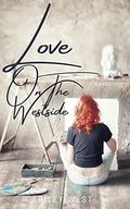 Love on The Westside by Riley West