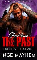 Ghost from the Past (Full Circle #2) by Inge Mayhem