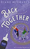Back Together (Inked Together #3) by Diane Michaels
