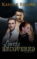 Lovers Recovered (Eclipsed #3) by Kaydee Robins