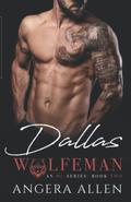 Dallas (Wolfeman MC #2) by Angera Allen