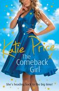The Come-back Girl by Katie Price