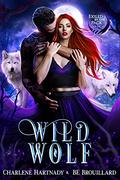 Wild Wolf (Exiled by the Pack #2) by BE Brouillard