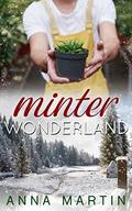 Minter Wonderland by Anna Martin