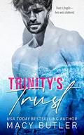 Trinity's Trust by Macy Butler