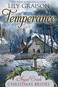 Temperance (Angel Creek Christmas Brides #22) by Lily Graison