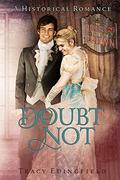Doubt Not by Tracy Edingfield