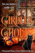Girdles & Ghouls by Ruby West